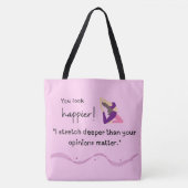 "Ik strek me dieper dan jouw mening ertoe doet." Tote Bag (Voorkant)