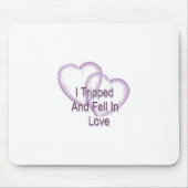 Ik struikelde en werd verliefd muismat (Voorkant)