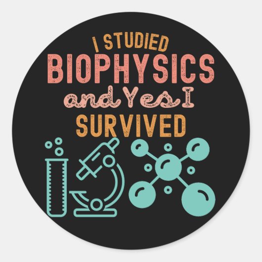 Ik studeerde biofysica en ja ik overleefde ronde sticker (Voorkant)