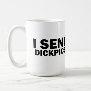 Ik stuur dickpics koffiemok