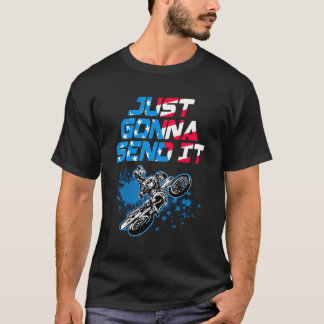 Ik stuur het gewoon - Motorcross - Dirt Bike T-shirt