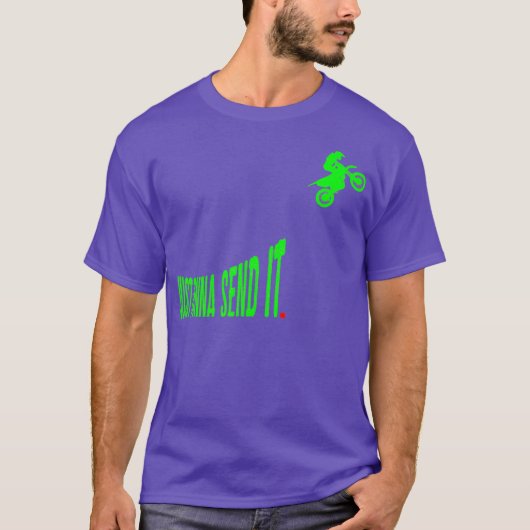 Ik stuur het gewoon naar Funny Motocross Dirt Bike T-shirt (Voorkant)
