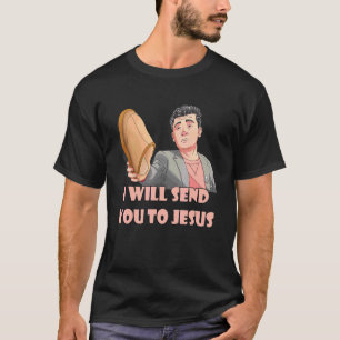 Ik stuur je naar Jezus Meme Steven. T-shirt