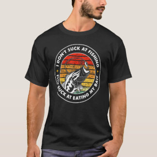 Ik Suck Niet Bij Het Vissen Vissen Suck Bij Het Et T-shirt