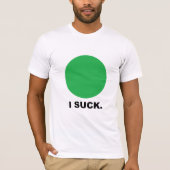 IK SUCK T-SHIRT