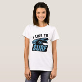 Ik Surf graag T-shirt (Voorkant volledig)