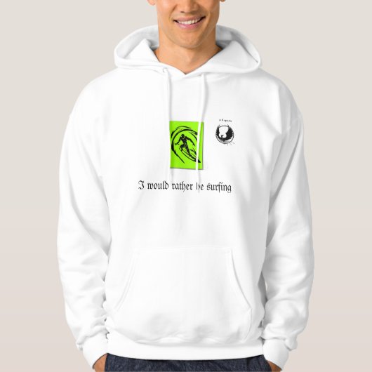 Ik surf liever Hoodie. Hoodie (Voorkant)