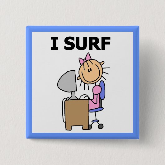Ik Surf op het Web Vierkante Button 5,1 Cm (Voorkant)
