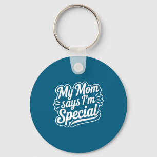 Ik T-Shirt Moeder Zegt M Speciaal Sleutelhanger