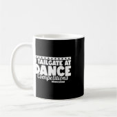 Ik tailgate bij danswedstrijden #dancedad Dance D Koffiemok (Links)
