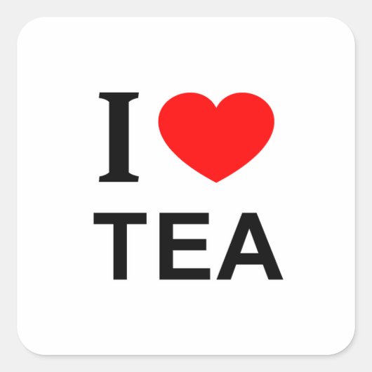 Ik ❤️ TEA I LIVE TEA I HEART TEA Vierkante Sticker (Voorkant)
