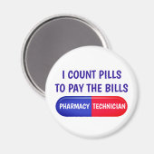 Ik tel pillen om de rekeningen te betalen magneet (Voorkant / Achterkant)