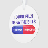 Ik tel pillen om de rekeningen te betalen ornament (voorkant)