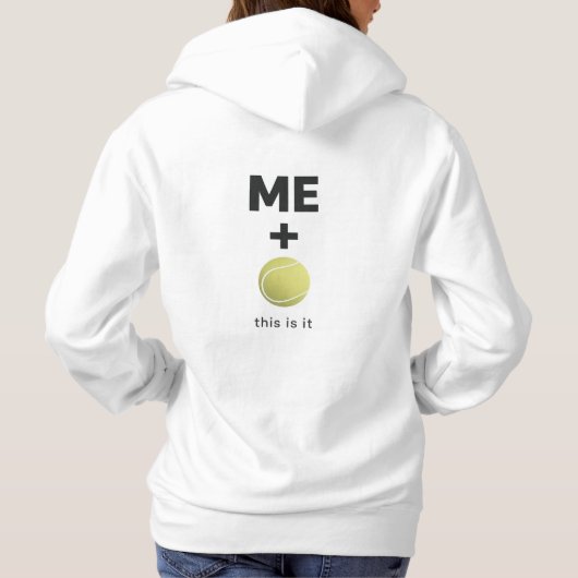 IK + Tennisbal – Dit Is Het Minimaal Statement Hoodie (Achterkant)