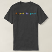 Ik test in trots t-shirt (Design voorkant)