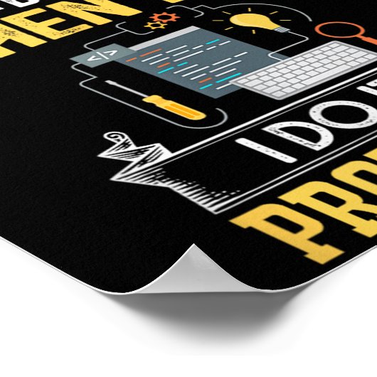 Ik test mijn code niet altijd - alleen in Prod Fun Poster (Hoek)