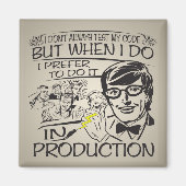 Ik test mijn code niet altijd magneet (Voorkant)