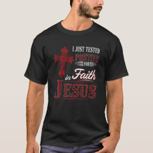 Ik testte alleen positief voor in vertrouwen Jezus T-shirt