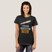 Ik testte positief voor bier t-shirt (Voorkant volledig)