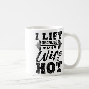 Ik Til Gewichten Omdat Mijn Vrouw Heet Is T-shirt Koffiemok