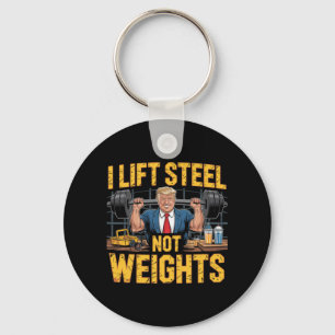 Ik til staal niet gewichten Trump mannelijke baan Sleutelhanger