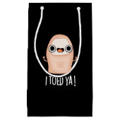 Ik Toed Ya Funny Big Toe Pun Klein Cadeauzakje (Voorkant)