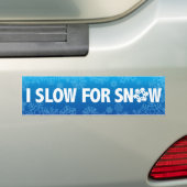 Ik traag voor sneeuw - voorzichtigheid bij het rij bumpersticker (Op auto)