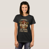 Ik train, grapje, ik pik gewoon dingen, Grappige k T-shirt (Voorkant volledig)
