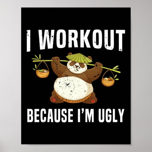 Ik train omdat ik lelijk grappig ben Humor fitness Poster (Voorkant)