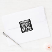 Ik train omdat ik van pizza hou - Funny Gym Novelt Vierkante Sticker (Envelop)