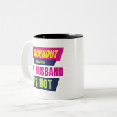 Ik train omdat mijn man heet bodybuilding is tweekleurige koffiemok (Voorkant links)