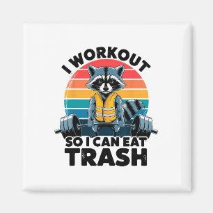 Ik train zodat ik afval kan eten Funny Racoon Work Magneet
