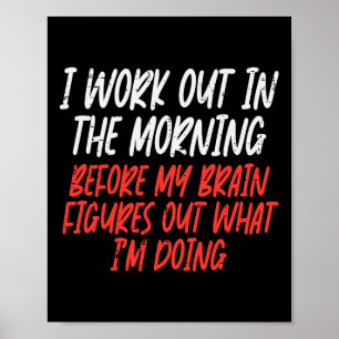 Ik training in de ochtend grappige gym oefening fi poster