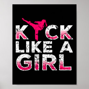 Ik Trap Als Een Meisje-karate Kickboksen Meisjes Poster