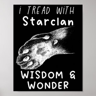 Ik TREAD met sterclan-droom-strijder katten Poster