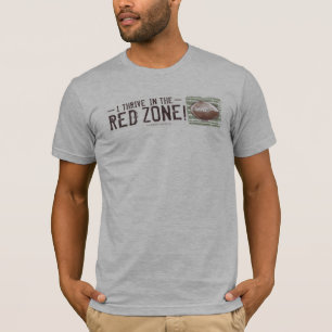 Ik trek in de Rode Zone. Football T-shirt