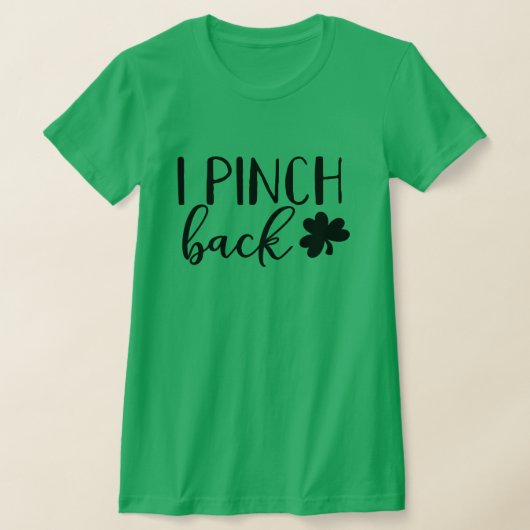 Ik trek terug St Patricks Day T-shirt (Laagn)
