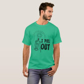 Ik trek uit Funny Wine Open Humor Causaal T-Shirt (Voorkant volledig)