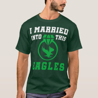 Ik trouwde met deze Eagles Retro Funny in Eagles F T-shirt