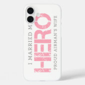 Ik trouwde met mijn Hero - Airman's vrouw Case-Mate iPhone Case (Achterkant)