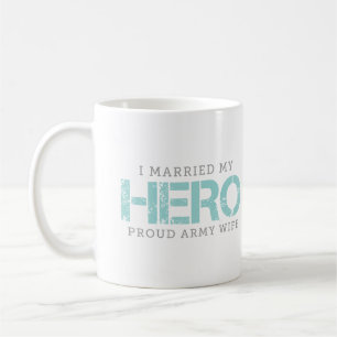 Ik trouwde met mijn Hero - Legervrouw Koffiemok