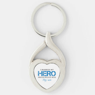 Ik trouwde met mijn Hero - politievrouw Sleutelhanger