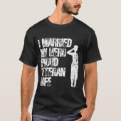 Ik trouwde met mijn Hero Proud Veteran Wife Vetera T-shirt (Voorkant)
