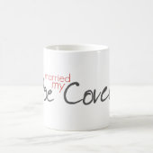 Ik trouwde met mijn Joe Covelli Coffee Mok (Center)