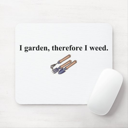 Ik tuin dus ik wiet muismat (Met muis)