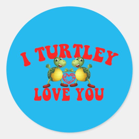 Ik Turtley hou van je - grappige schildpad romanti Ronde Sticker (Voorkant)