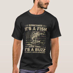 Ik vang altijd iets grappigs vis vissen Visser F T-shirt