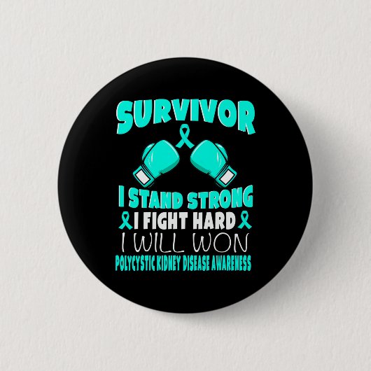 Ik vecht hard polycysteus nierziekte bewustzijn ronde button 5,7 cm (Voorkant)