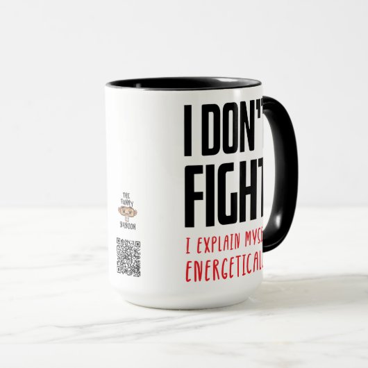 Ik vecht niet mok (Voorkant rechts)