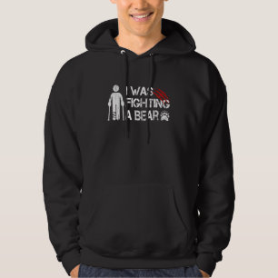 Ik vecht tegen een Beer beenblessure gebroken been Hoodie